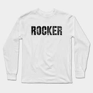 Rocker - Great Long Sleeve T-Shirt